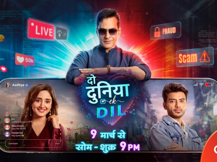 कलर्स ने डिजिटल स्कैम्स के दौर में प्यार को नया ताज़गी भरा रंग दिया अपने प्राइम टाइम ड्रामा ‘दो दुनिया एक दिल’ के साथ @ रात 9:00 बजे