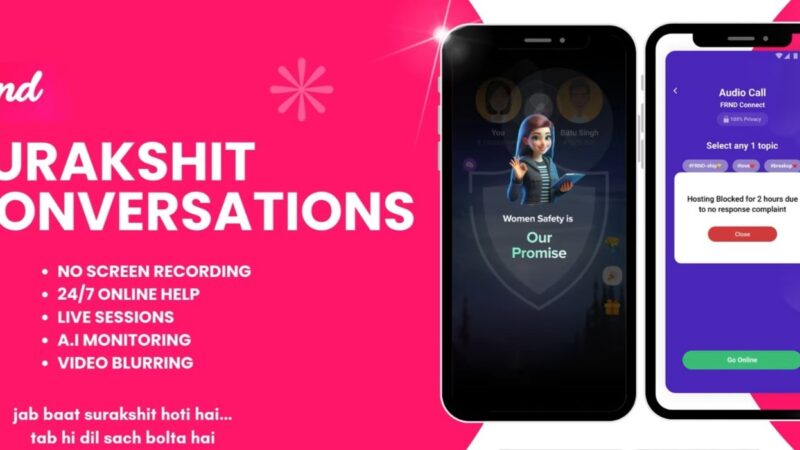 एफआरएनडी ने महिलाओं के लिए सुरक्षित डिजिटल बातचीत को बढ़ावा देने के लिए लॉन्‍च किया‘ सुरक्षित कन्‍वर्सेशंस’